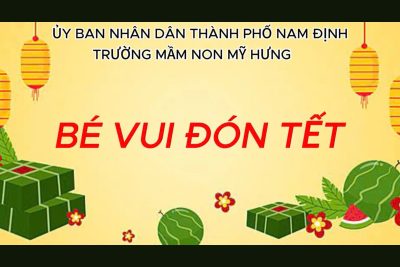 Video chương trình hoạt động ” Bé vui đón tết Nguyên đán năm 2025